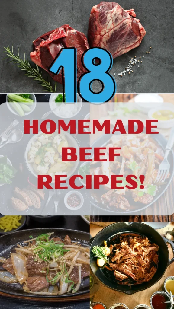 18 Homemade Beef Recipes: A Culinary Adventure in Your Kitchen! 18 Homemade Beef Recipes: A Culinary Adventure in Your Kitchen!
