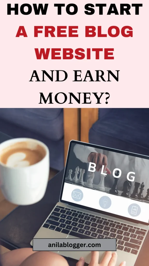 How to start a free blog website and earn money online!