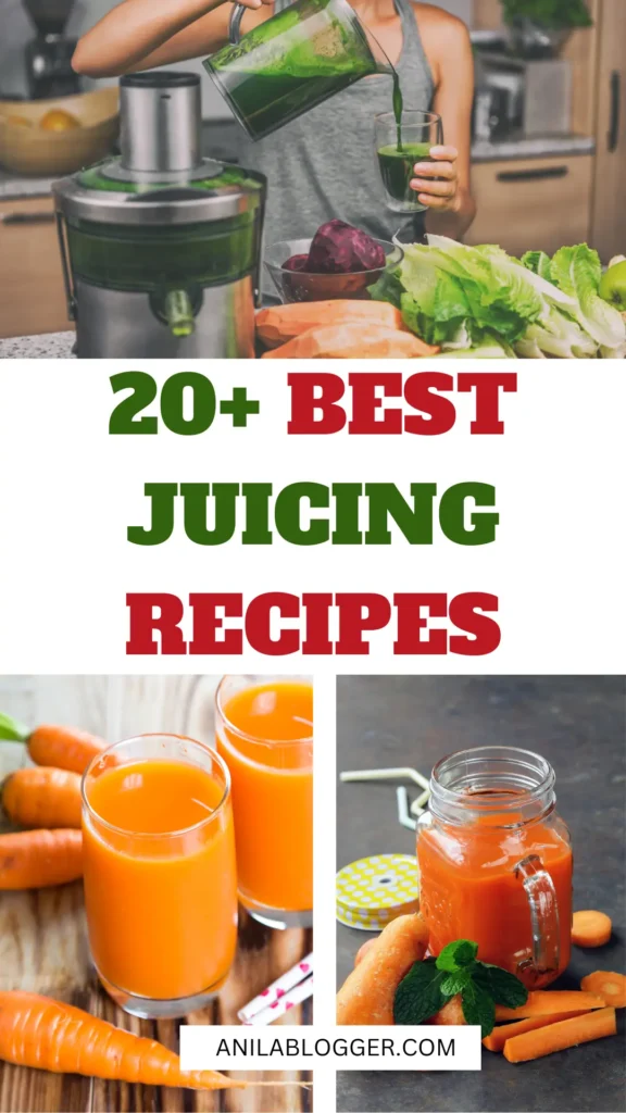 20+ best juicing recipes