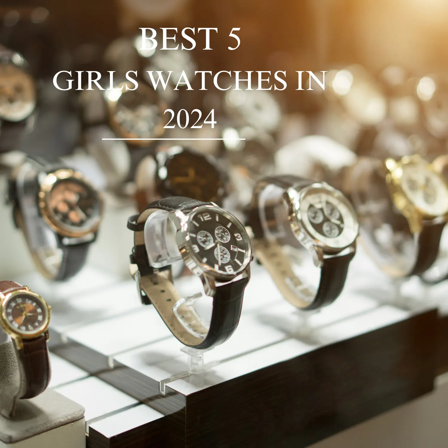 Best-5-girls-watches-in-2024.