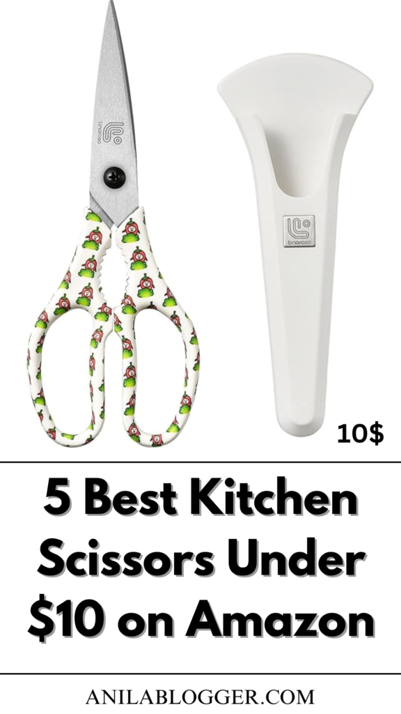 5 Best Kitchen Scissors Under $10 on Amazon for Every Home Cook