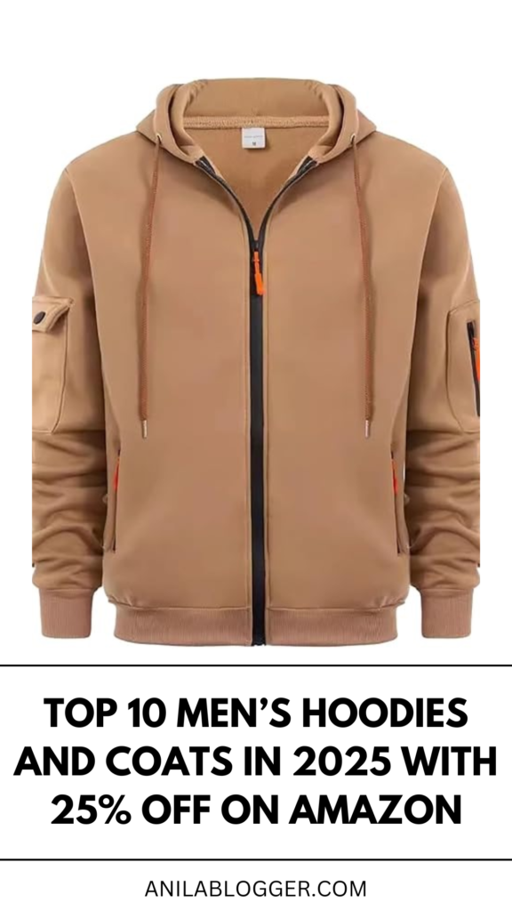 Top 10 Men’s Hoodies and Coats in 2025 with 25% Off on Amazon