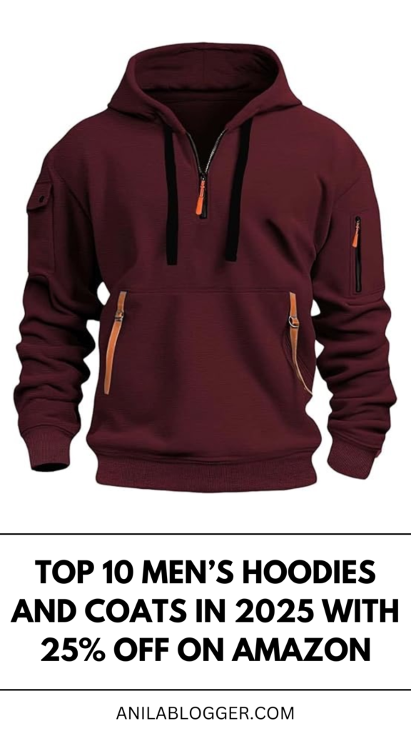 Top 10 Men’s Hoodies and Coats in 2025 with 25% Off on Amazon
