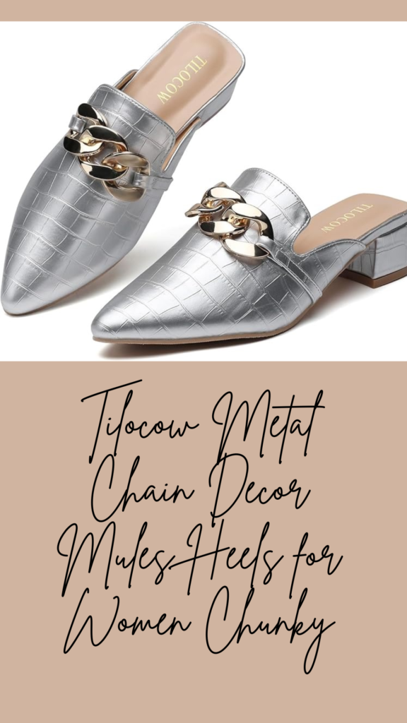 Tilocow Metal Chain Decor Mules Heels for Women: A Perfect Blend of Elegance and Comfort in 2025