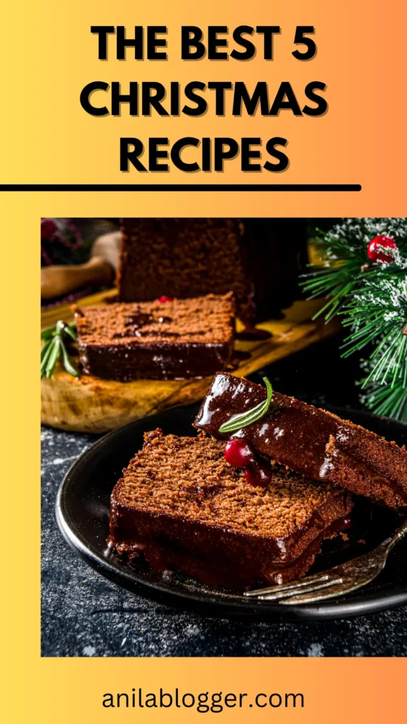 The Best 5 Christmas Recipes