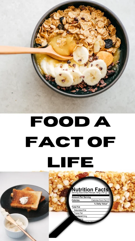 Food: A Fact of Life